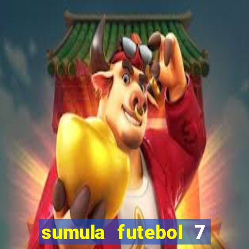 sumula futebol 7 society excel